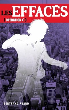 Cover Les Effacés Opération 0 - Bonus inédit gratuit (eBook, ePUB)