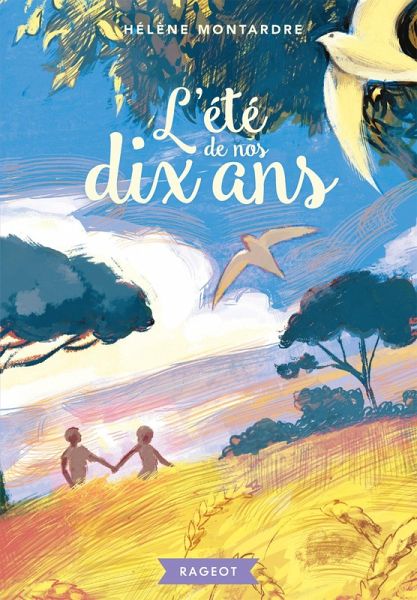 L'été de nos dix ans (eBook, ePUB)