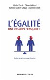 L'égalité, une passion française ? (eBook, ePUB)