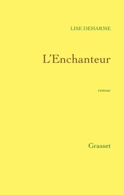 L'Enchanteur (eBook, ePUB) - Deharme, Lise