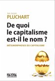 De quoi le capitalisme est-il le nom ? (eBook, ePUB)