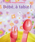 Bébé, à table ! (eBook, ePUB)
