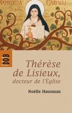 Thérèse de Lisieux, docteur de l'Eglise (eBook, ePUB) Thérèse de Lisieux, docteur de l'Eglise (eBook, ePUB)