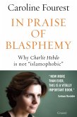 In praise of blasphemy (eBook, ePUB)