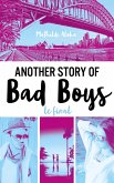 Another story of bad boys - Le final (eBook, ePUB) Another story of bad boys - Le final (eBook, ePUB)