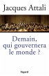 Demain, qui gouvernera le monde ?... - Bild 1
