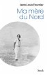 Ma mère du Nord (eBook, ePUB) - Bild 1