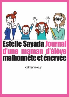 Cover Journal d'une maman d'élève malhonnête et énervée (eBook, ePUB)