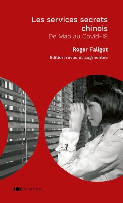 Les Services secrets chinois (eBook, ePUB) - Faligot, Roger