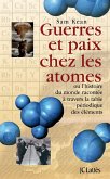 Guerres et paix chez les atomes (eBook, ePUB)