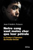 Notre sang vaut moins cher que leur pétrole (eBook, ePUB)