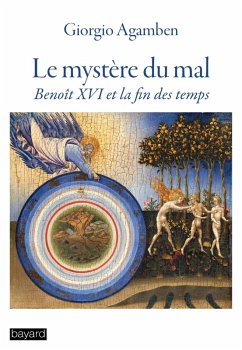 Le mystère du mal (eBook, ePUB) - Agamben, Giorgio