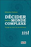 Décider dans un monde complexe (eBook, ePUB)