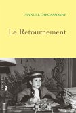 Le Retournement (eBook, ePUB) Le Retournement (eBook, ePUB)