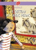 Le château des chiens perdus (eBook, ePUB)
