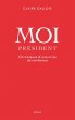 Moi Président (eBook, ePUB) - Bild 1