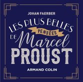 Les plus belles pensées de Marcel Proust (eBook, ePUB)