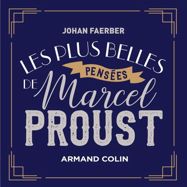 Les plus belles pensées de Marcel Proust (eBook, ePUB)