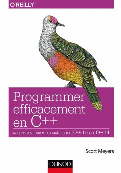 Programmer efficacement en C++ (eBook, ePUB) - Meyers, Scott