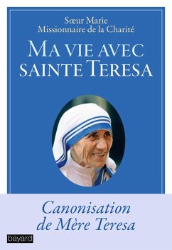 Ma vie avec sainte Teresa (eBook, ePUB) - Soeur Marie