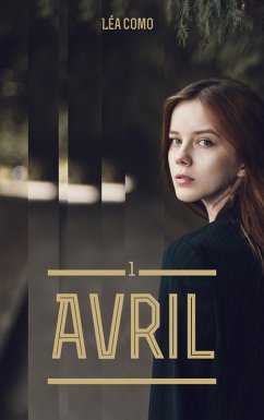 Avril - Tome 1 (eBook, ePUB) - Como, Léa