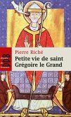 Petite vie de saint Grégoire le Grand (eBook, ePUB)
