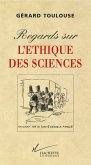 Regards sur l'éthique des sciences (eBook, ePUB)