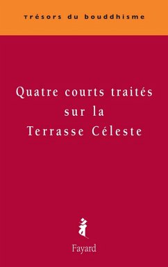 Cover Quatre courts traités sur la Terrasse Céleste (eBook, ePUB)
