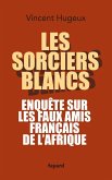 Les sorciers blancs (eBook, ePUB)