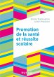 Promotion de la santé et réussite... - Bild 1