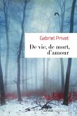 De vie, de mort, d'amour (eBook, ePUB)