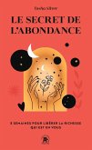 Le secret de l'abondance (eBook, ePUB)