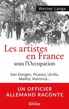 Les artistes en France sous l'Occupation (eBook, ePUB) - Lange, Docteur Werner