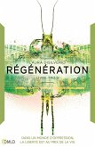 Régénération (eBook, ePUB) Régénération (eBook, ePUB)