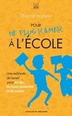 Pour ne plus ramer à l'école (eBook, ePUB) Pour ne plus ramer à l'école (eBook, ePUB)