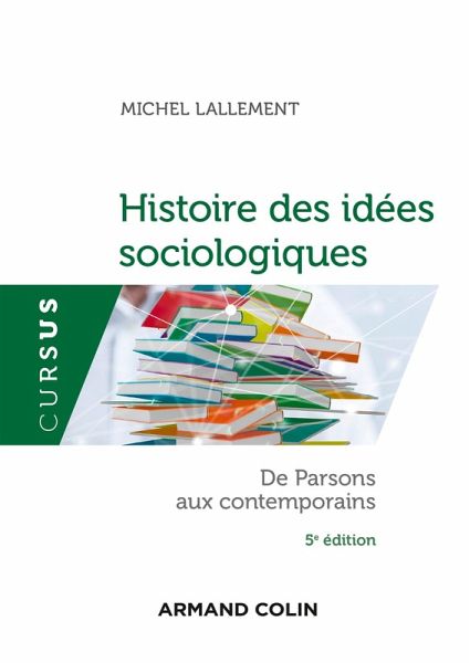 Histoire des idées sociologiques - Tome 2 - 5e éd. (eBook, ePUB)