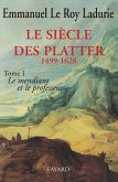 Le Siècle des Platter (1499-1628) (eBook, ePUB)