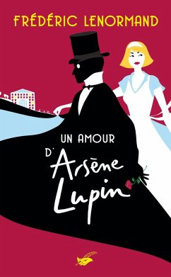 Cover Un amour d'Arsène Lupin (eBook, ePUB)