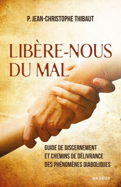 Libère-nous du mal (eBook, ePUB) Libère-nous du mal (eBook, ePUB)