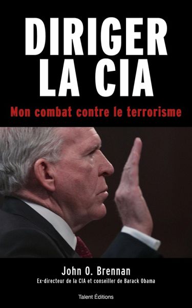 Diriger la CIA (eBook, ePUB)