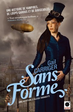 Cover Sans forme (Le protectorat de l'ombrelle**) (eBook, ePUB)
