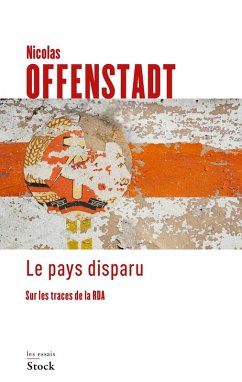 Le pays disparu (eBook, ePUB) - Offenstadt, Nicolas