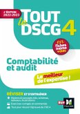 Tout le DSCG 4 - Comptabilité et Audit - Révision et entraînement (eBook, ePUB)