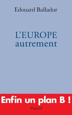 L'EUROPE autrement (eBook, ePUB) - Balladur, Edouard