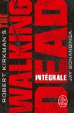 The Walking Dead - Edition intégrale (eBook, ePUB)