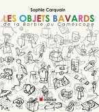 Les objets bavards (eBook, ePUB) Les objets bavards (eBook, ePUB)