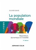 La population mondiale - 4e éd. (eBook, ePUB)