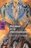 Byzance et le christianisme (eBook, ePUB) Byzance et le christianisme (eBook, ePUB)