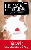 Le goût de tes lèvres (eBook, ePUB)