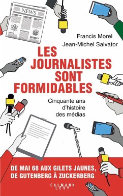 Cover Les journalistes sont formidables (eBook, ePUB)